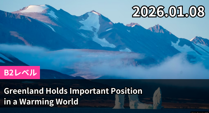 Greenland Holds Important Position in a Warming World