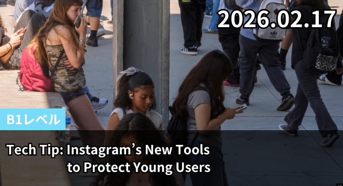Tech Tip: Instagram’s New Tools to Protect Young Users
