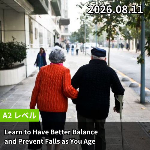 Learn to Have Better Balance and Prevent Falls as You Age