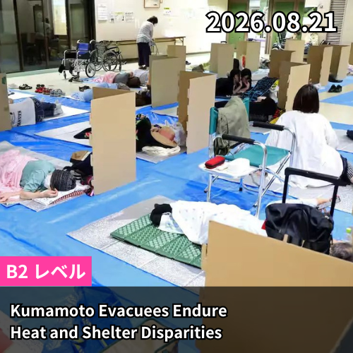 Kumamoto Evacuees Endure Heat and Shelter Disparities