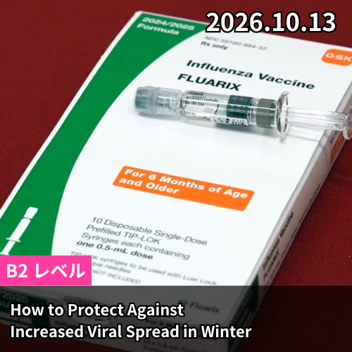 How to Protect Against Increased Viral Spread in Winter